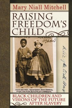 Raising Freedom's Child (eBook, ePUB) - Mitchell, Mary Niall