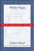 That Ever Loyal Island (eBook, ePUB)