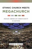 Ethnic Church Meets Megachurch (eBook, ePUB) Ethnic Church Meets Megachurch (eBook, ePUB)