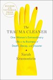 The Trauma Cleaner (eBook, ePUB) The Trauma Cleaner (eBook, ePUB)