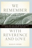 We Remember with Reverence and Love (eBook, ePUB)