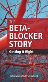 The Beta-Blocker Story (eBook, ePUB)
