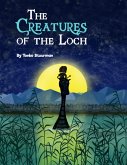 The Creatures of the Loch (eBook, ePUB)