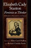 Elizabeth Cady Stanton, Feminist as Thinker (eBook, ePUB)