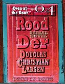 Rood Der: 04: Even at the Door (eBook, ePUB)