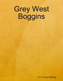 Grey West Boggins (eBook, ePUB)