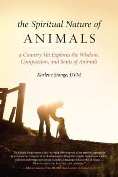 The Spiritual Nature of Animals (eBook, ePUB) - Stange, Karlene