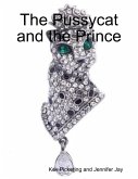 The Pussycat and the Prince (eBook, ePUB)