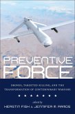 Preventive Force (eBook, ePUB) Preventive Force (eBook, ePUB)