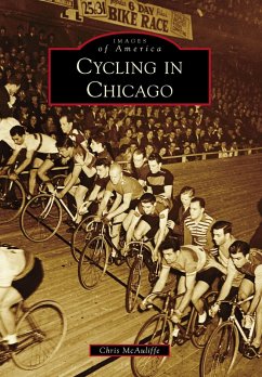 Cycling in Chicago (eBook, ePUB) - McAuliffe, Chris