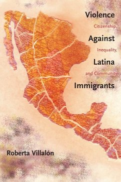 Violence Against Latina Immigrants (eBook, ePUB) - Villalon, Roberta