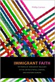 Immigrant Faith (eBook, ePUB)