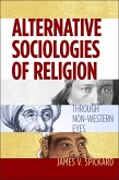 Alternative Sociologies of Religion (eBook, ePUB)
