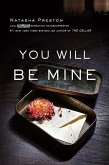 You Will Be Mine (eBook, ePUB)