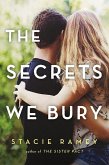 The Secrets We Bury (eBook, ePUB)