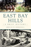 East Bay Hills (eBook, ePUB)