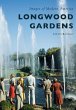 Longwood Gardens (eBook, ePUB) - Bild 1