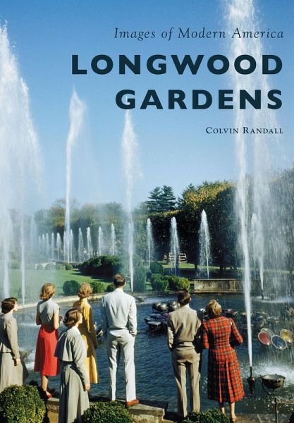 Longwood Gardens (eBook, ePUB)