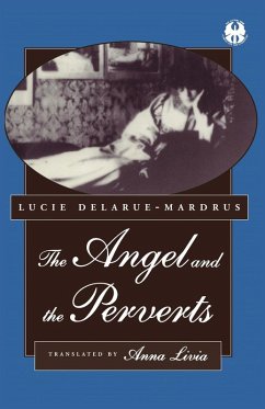 The Angel and the Perverts (eBook, ePUB) - Delarue-Mardrus, Lucie
