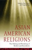 Asian American Religions (eBook, ePUB)