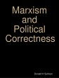 Marxism and Political Correctness... - Bild 1