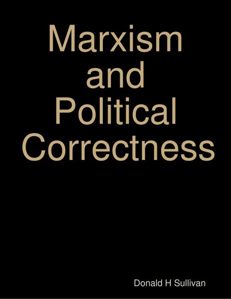 Marxism and Political Correctness (eBook, ePUB)