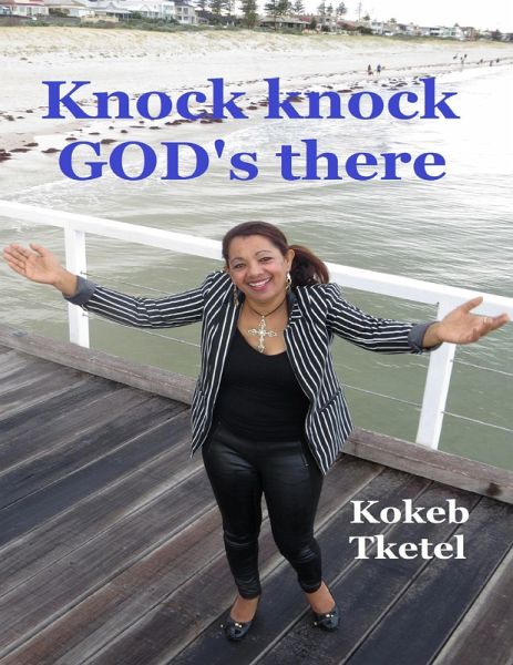 Knock Knock God's There (eBook, ePUB)