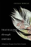 Travellers through Empire (eBook, ePUB)