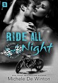 Ride All Night (eBook, ePUB)