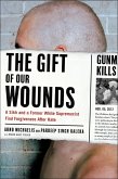 The Gift of Our Wounds (eBook, ePUB)