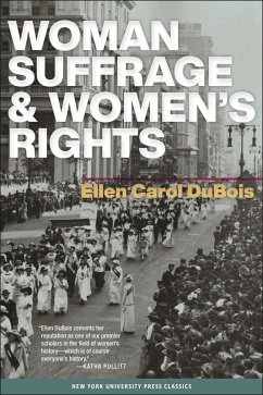 Woman Suffrage and Women's Rights (eBook, ePUB) - Dubois, Ellen Carol