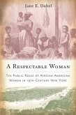 A Respectable Woman (eBook, ePUB)
