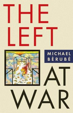 The Left at War (eBook, ePUB) - Bérubé, Michael