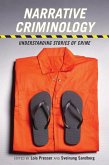 Narrative Criminology (eBook, ePUB) Narrative Criminology (eBook, ePUB)