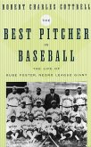 The Best Pitcher in Baseball (eBook, ePUB)