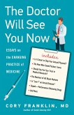 The Doctor Will See You Now (eBook, ePUB) The Doctor Will See You Now (eBook, ePUB)