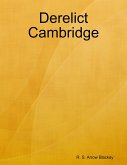 Derelict Cambridge (eBook, ePUB)