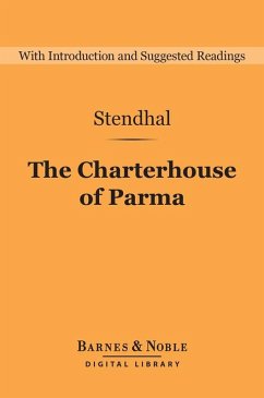 The Charterhouse of Parma (Barnes & Noble Digital Library) (eBook, ePUB)