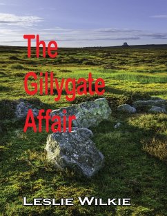 The Gillygate Affair (eBook, ePUB) - Wilkie, Leslie