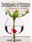 Daydreaming of Yesterday (eBook, ePUB)