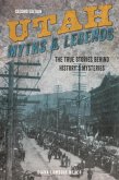 Utah Myths and Legends (eBook, ePUB) Utah Myths and Legends (eBook, ePUB)