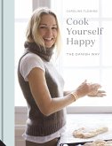 Cook Yourself Happy (eBook, ePUB)