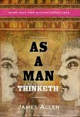 As a Man Thinketh (eBook, ePUB)