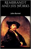 Rembrandt and His Works (eBook, ePUB)