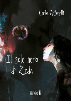 Il sole nero di Zeda (eBook, ePUB) - Antonelli, Carlo