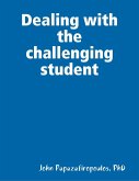 Dealing With the Challenging Student (eBook, ePUB)