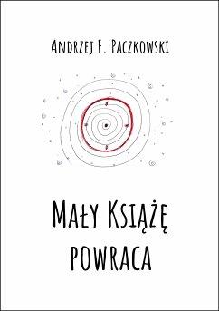 Mały Książę powraca (eBook, ePUB) - F. Paczkowski, Andrzej