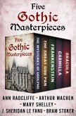 Five Gothic Masterpieces (eBook, ePUB)