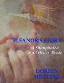 Eleanor's Story: A Shanghaied Mail Order Bride (eBook, ePUB)