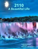 2110: A Beautiful Life (eBook, ePUB)